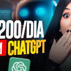 7 Formas de Ganhar R$200,00 Por Dia Com o ChatGPT em 2023 [RÁPIDO E FÁCIL]