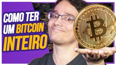 COMO JUNTAR 1 BITCOIN [INTEIRO] + R$ 100.000,00