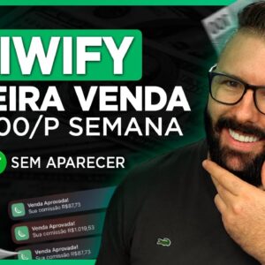 Como Fazer a PRIMEIRA VENDA na KIWIFY e Ganhar até R$1000 p/ Semana (Passo a Passo, ChatGPT)