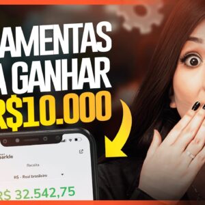 5 Ferramentas Para GANHAR Mais de R$10 Mil Por Mês No Marketing Digital