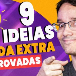 9 IDEIAS DE RENDA EXTRA QUE PODEM VIRAR UM NEGÓCIO DE SUCESSO