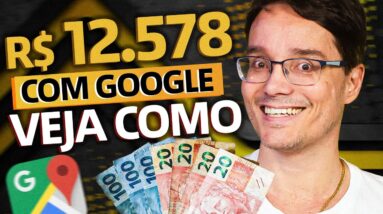 COMO FAZER 12.500 REAIS POR MÊS COM GOOGLE MAPS [Melhor Estratégia]