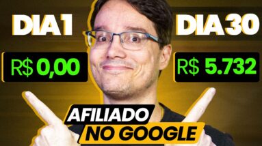 R$ 5.700,00 TODO MÊS COMO AFILIADO NO GOOGLE [NA PRÁTICA]