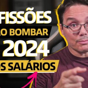 8 PROFISSÕES QUE VÃO BOMBAR EM 2024 [Veja o VALOR dos SALÁRIOS]